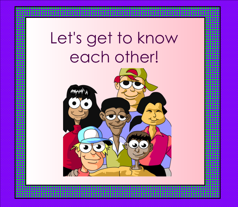 get to know each other get to know each other